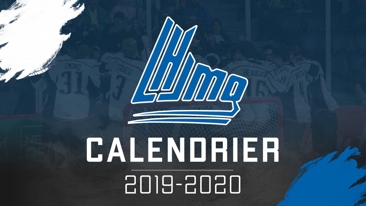 La LHJMQ dévoile le calendrier complet de la saison 201920 Le Drakkar de