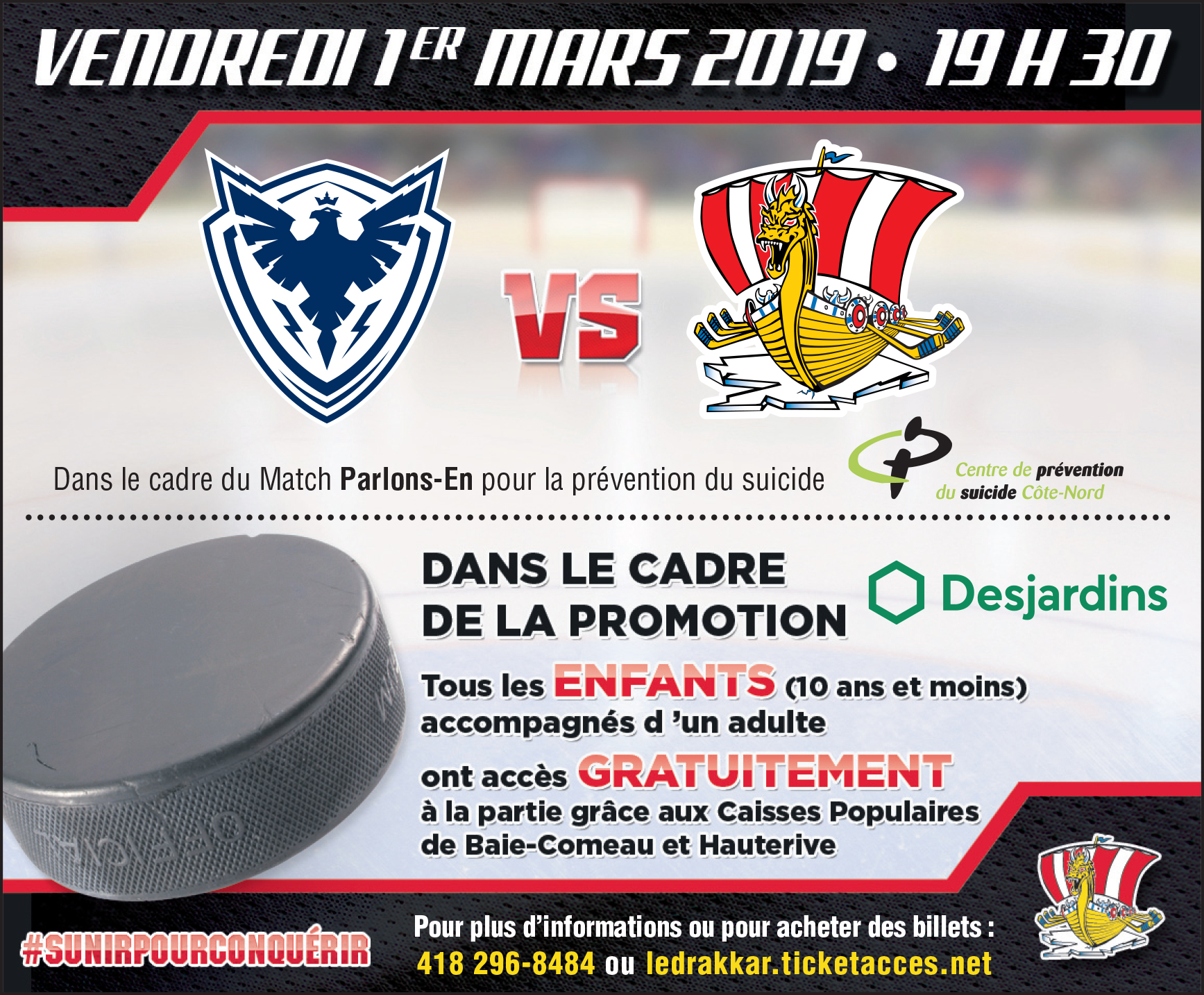 Le Drakkar reçoit le Phoenix de Sherbrooke Le Drakkar de