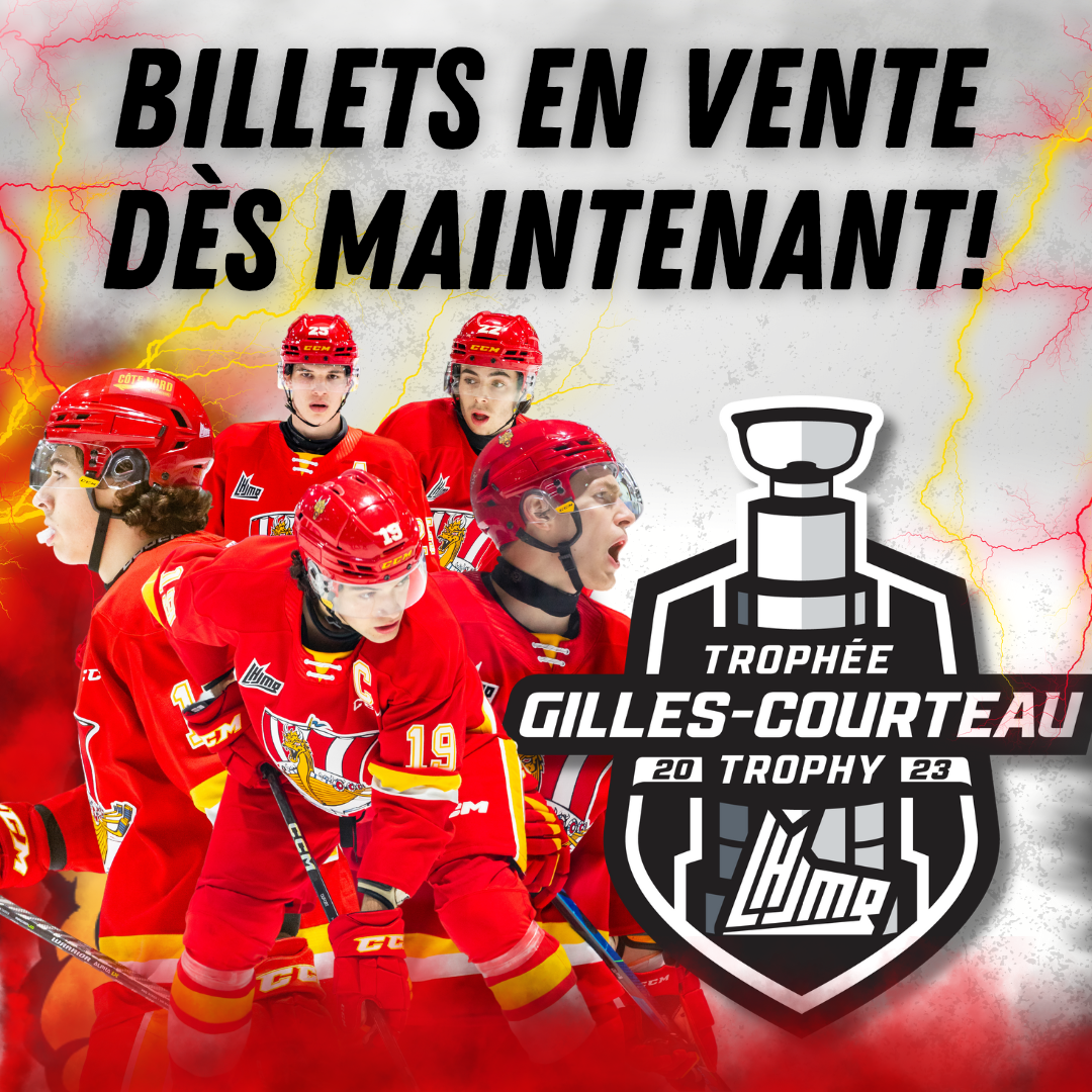 Billets des séries maintenant disponibles! Le Drakkar de