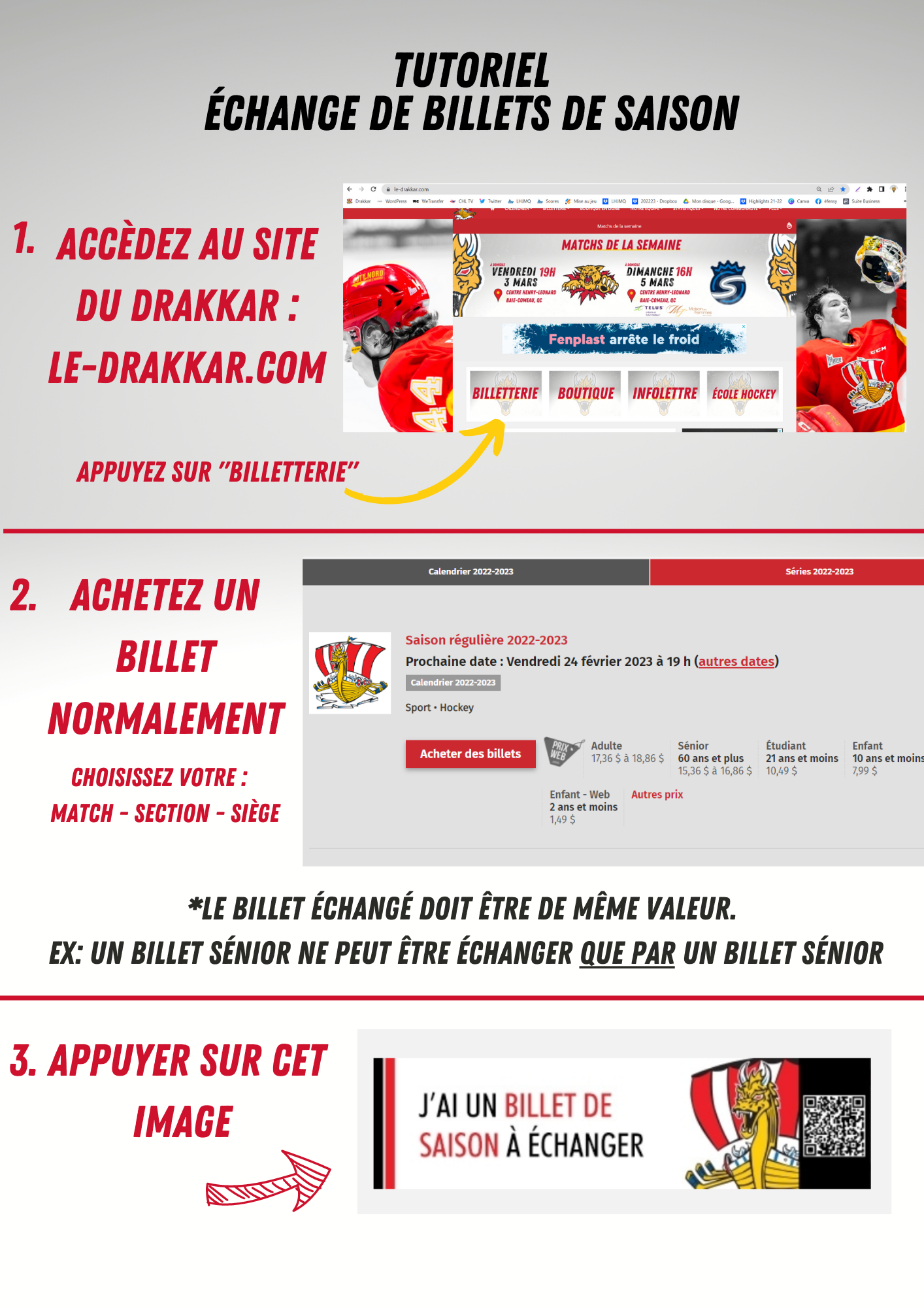 Échange de billets de saison Le Drakkar de