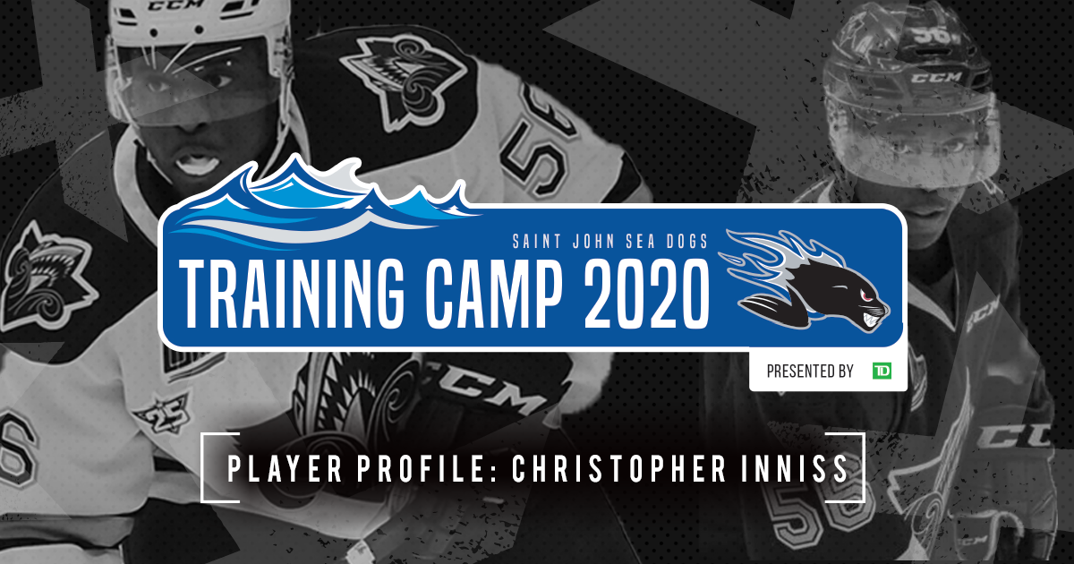 Training Camp Profile: Christopher Inniss - Saint John Sea Dogs
