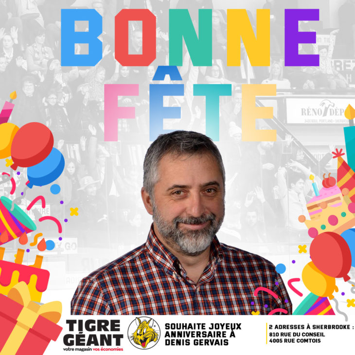 Bonne Fete A Denis Gervais Sherbrooke Phoenix